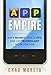App Empire: Make Money, Have a Life, and Let Technology Work for You - Book by Chad Mureta
