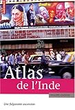 Image de Atlas de l'Inde : Une fulgurante ascension