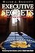 Executive Secrets: Covert Action and the Presidency