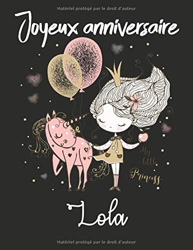 Joyeux Anniversaire Lola Cahier De Dessins Carnet De Croquis Personnalise Format Extra Large 1 Pages A Remplir De Croquis Cadeau Unique D Anniversaire Pour Filles Datters Lucas Amazon Es Libros