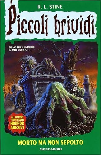R. L. Stine - Piccoli brividi. Morto ma non sepolto (1998)