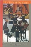 The Task of the Critic : Poetics, Philosophy, Religion, Sussman, Henry, 0823224651