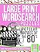 Large Print Wordsearch Puzzles Popular Movies of the 80s: Giant Print Word Searchs for Adults & Seniors by Word Search Puzzles