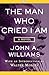 The Man Who Cried I Am: A Novel
