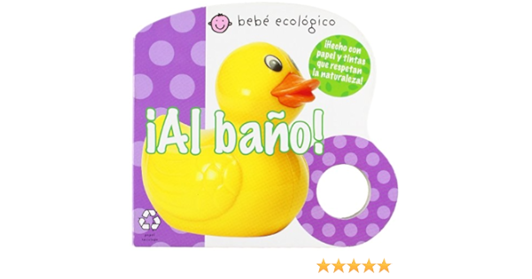 Al Bano Bebe Ecologico Spanish Edition Priddy Roger Amazon Com Books
