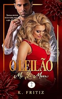 Livro O Leilão: Mi La Mora - Livro 2