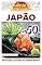 Livro Culinária Pelo Mundo Ed. 19 - Pratos Japonesa (EdiCase Digital)