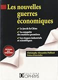 Les nouvelles guerres économiques by