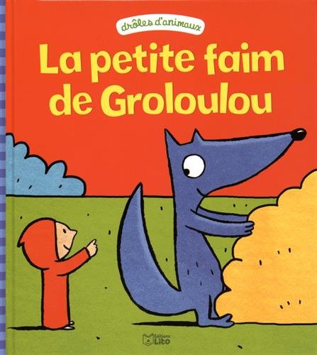 La  petite faim de Grosloulou