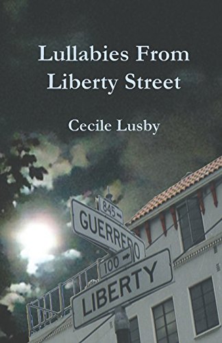 Lullabies from Liberty Street