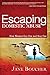 Escaping Domestic Abuse: How Women Get Out and Stay Out - Book by Jane Boucher