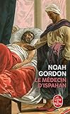 Le Médecin d'Ispahan (Le Livre De Poche) (French Edition) by 