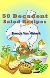 Image de 50 Decadent Salad Recipes
