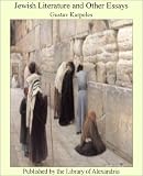Jewish Literature and Other Essays by Gustav Karpeles