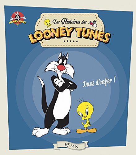 Looney Tunes, duos d'enfer ! (Les histoires des Looney Tunes) (French Edition) by Emmanuelle Lepetit