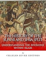 Cover of The History of the Sunni and Shia Split