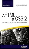 XHTML/CSS 2 (GUIDE DE SURVIE) (French Edition) by 
