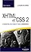 XHTML/CSS 2 (GUIDE DE SURVIE) (French Edition) by 