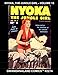 Nyoka, The Jungle Girl: Volume 15: Gwandanaland Comics #15 --- The Final Volume In This Exciting Jungle Series! Issues #73-77 by Fawcett Comics