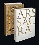 ARS SACRA - L'ART CHRETIEN DE L'ANTIQUITE TARDIVE A NOS JOURS (French Edition) by 
