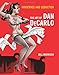 Innocence and Seduction: The Art of Dan DeCarlo by Bill Morrison