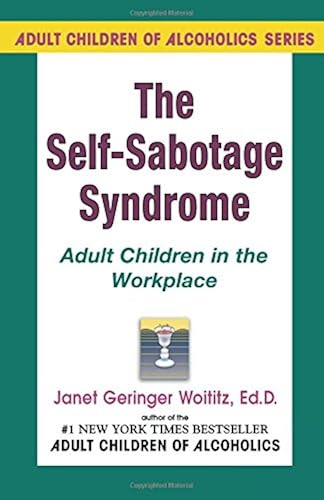 Download Self-Sabotage Syndrome: Adult Children in the Workplace PDF