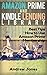 Lending Library For Prime Members: Best Tips How to Use Amazon Prime Membership (Amazon Prime, kindle library, kindle unlimited) (Internet, amazon services, echo Book 1)