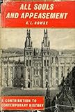 Front cover for the book All Souls and Appeasement by A. L. Rowse