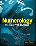 Image de Numerology: Working With Numbers