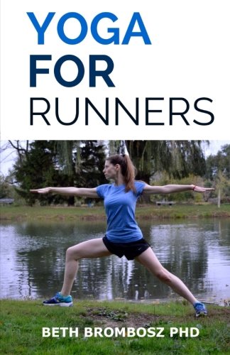 Yoga for Runners by Dr Beth Brombosz