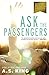 Ask the Passengers by 