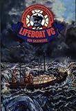 Image de Lifeboat VC - The Story of Coxswain Dick Evans Bem and his Many Rescues
