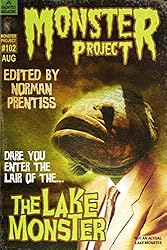 The Lake Monster (LIFE IN A HAUNTED HOUSE Tie-In Book 2)
