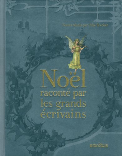 Noël raconté par les grands écrivains