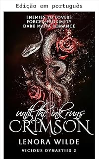 Livro Até a tinta correr carmesim (Dinastias cruéis Livro 2)