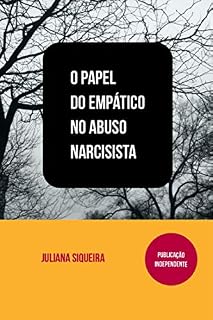 Livro O Papel do empático no abuso narcisista (Estudando narcisistas Livro 2)
