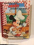 Spiral-bound Cooking with Mickey Around Our World Book