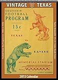 Texas Longhorns 2015 Vintage Football Calendar by