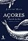 Livro Açores, O Segredo das Ilhas