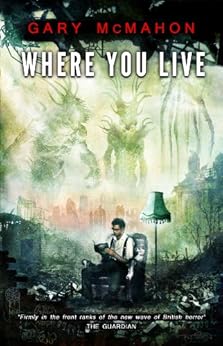 Where You Live by [McMahon, Gary]