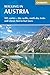 Walking in Austria: 101 routes - day walks, multi-day treks and classic hut-to-hut tours (International Walking)