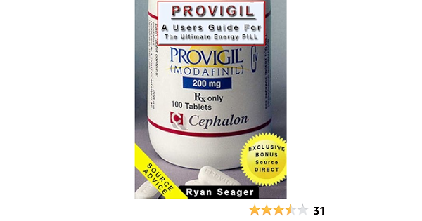 PROVIGIL: (Modafinil) A User's Guide Based on My Experience with ...