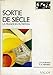 Sortie de siècle. La France en mutation by 