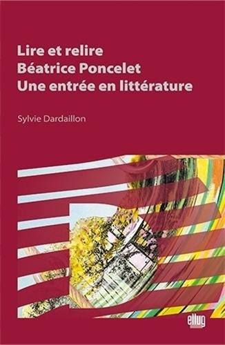 Lire et relire Béatrice Poncelet