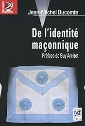 De l'identité maçonnique