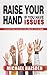 Raise Your Hand If You Have Issues: If You Didn't Raise You Hand You're Lying and That's an Issue - Book by Michael Baisden