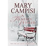 A Family Affair: Truth in Lies (Truth in Lies, Book 1)