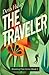 The Traveler (Breaking Free Book 2) by Denis Hickey, Pawel Jońca