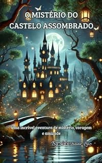 Livro O Mistério do Castelo Assombrado (Guardiões da Magia)