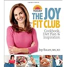 Joy Fit Club: Cookbook, Diet Plan & Inspiration